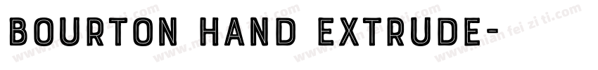 Bourton Hand Extrude字体转换